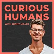 Podcast Curious Humans with Jonny Miller