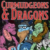 Podcast Curmudgeons And Dragons