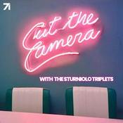Podcast Cut the Camera with the Sturniolo Triplets