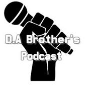 Podcast D.A Brothers