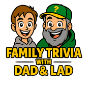 Podcast Family Trivia With Dad & Lad