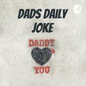 Podcast Dads Daily Joke