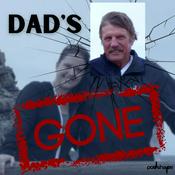 Podcast Dad's Gone