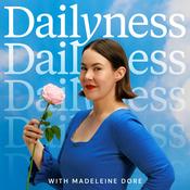 Podcast Dailyness