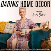 Podcast Daring Home Decor | Eclectic Interior Design, Colourful Home Decor, Unique Home Decorating, Maximalist Decor, DIY Home Projects