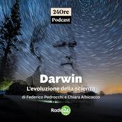 Podcast Darwin, l'evoluzione della scienza