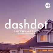 Podcast Dashdot Buyers Agents - The Audio Experience