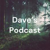 Podcast Dave's Podcast