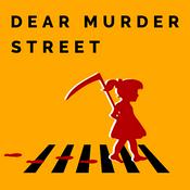 Podcast Dear Murder Street