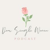 Podcast Dear Single Women