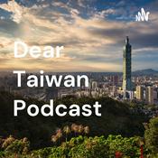 Podcast Dear Taiwan Podcast