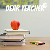 Podcast Dear Teacher