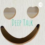 Podcast Deep Talk
