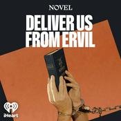 Podcast Deliver Us From Ervil