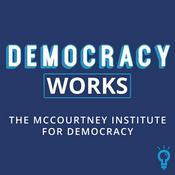 Podcast Democracy Works
