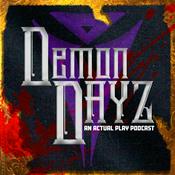 Podcast Demon Dayz: An Actual Play Podcast