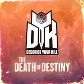 Podcast Describe Your Kill