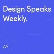 Podcast Design Speaks Weekly