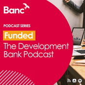 Podcast Development Bank of Wales
