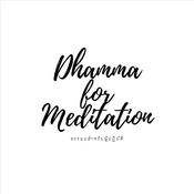 Podcast Dhamma for meditation