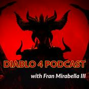 Podcast Diablo Podcast w/ Fran Mirabella (FM3)