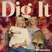 Podcast Dig It with Jo Whiley and Zoe Ball