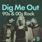 Podcast Dig Me Out: 90s & 00s Rock