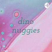 Podcast dino nuggies