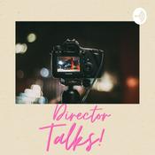 Podcast Director Talks