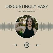 Podcast Disgustingly Easy - The Podcast for The Long Game