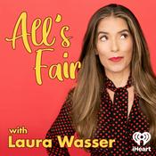 Podcast All's Fair with Laura Wasser