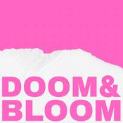 Podcast Doom and Bloom