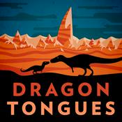Podcast Dragon Tongues