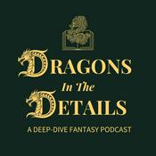 Podcast Dragons in the Details