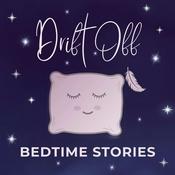 Podcast Drift Off - Bedtime Stories for Adults