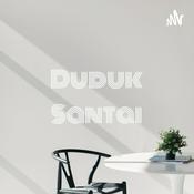 Podcast Duduk Santai - Duit dan Hidup Kita Obrolin Santai