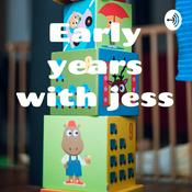 Podcast Early years with jess