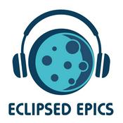 Podcast Eclipsed Epics