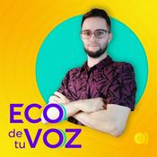 Podcast Eco de tu Voz
