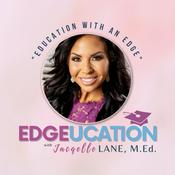 Podcast Education With An Edge