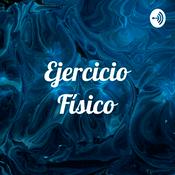 Podcast Ejercicio Físico