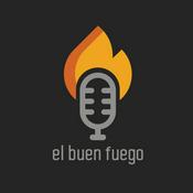 Podcast El Buen Fuego