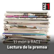 Podcast El món a RAC1 - Lectura de la premsa en diagonal