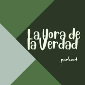 Podcast La Hora de la Verdad