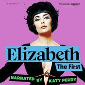Podcast Elizabeth the First