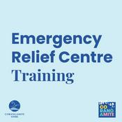 Podcast Emergency Relief Centre (ERC) Training
