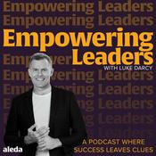 Podcast Empowering Leaders