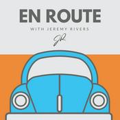 Podcast En Route with Jeremy Rivers