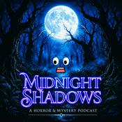Podcast Midnight Shadows