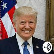 Podcast Episode 2: Donald trump pres for 2017-2021